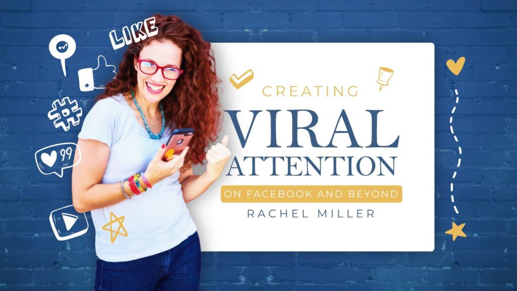 Creating viral attention