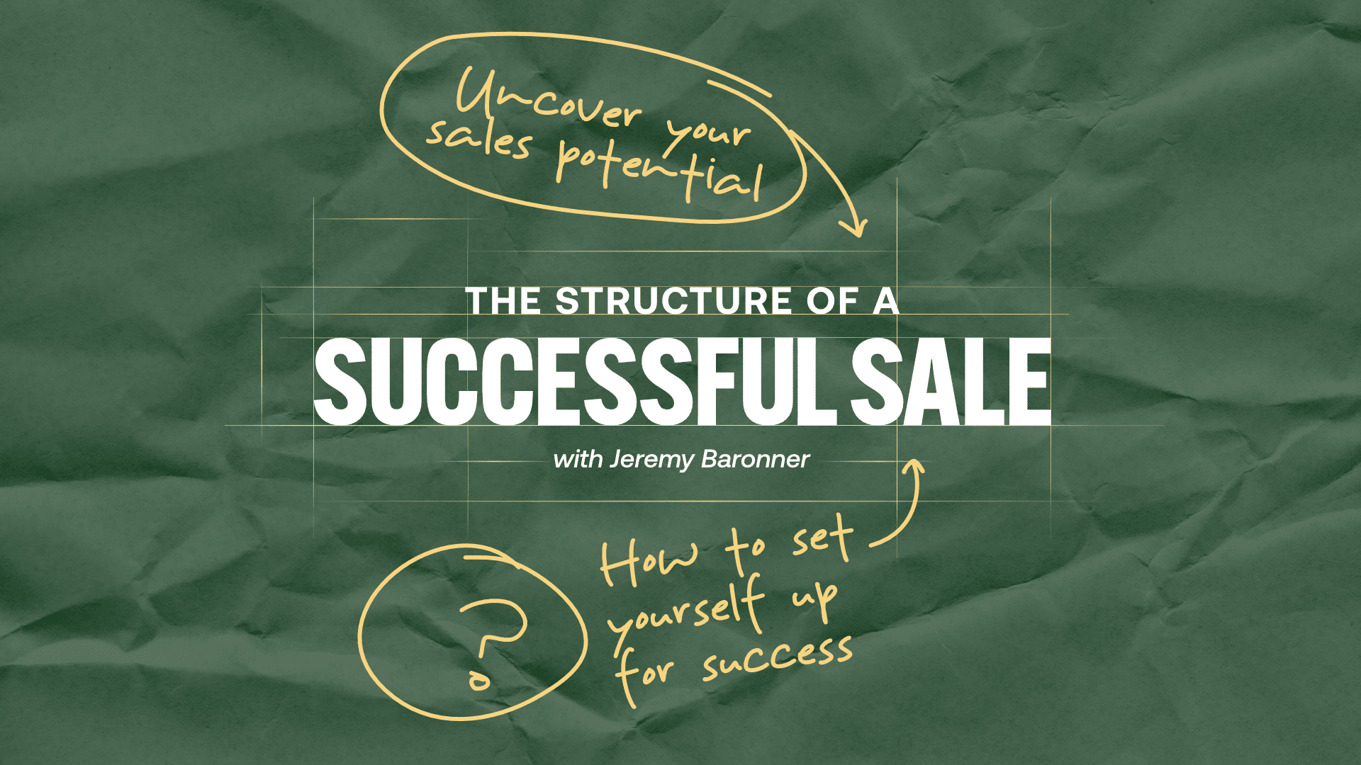 Course_The_Structure_of_a_Successful_Sale_Course_The_Structure_of_a_Successful_Sale_-_With_Safe_Zone_2x_4_eb1akg