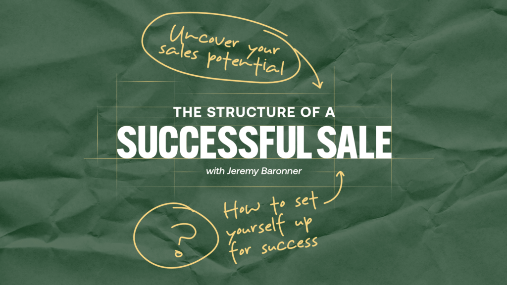 the structure of a successful sale