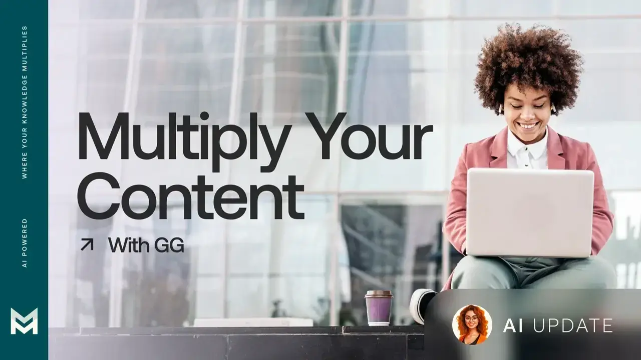 Multiply_Your_Content_with_GG_ngnz5v
