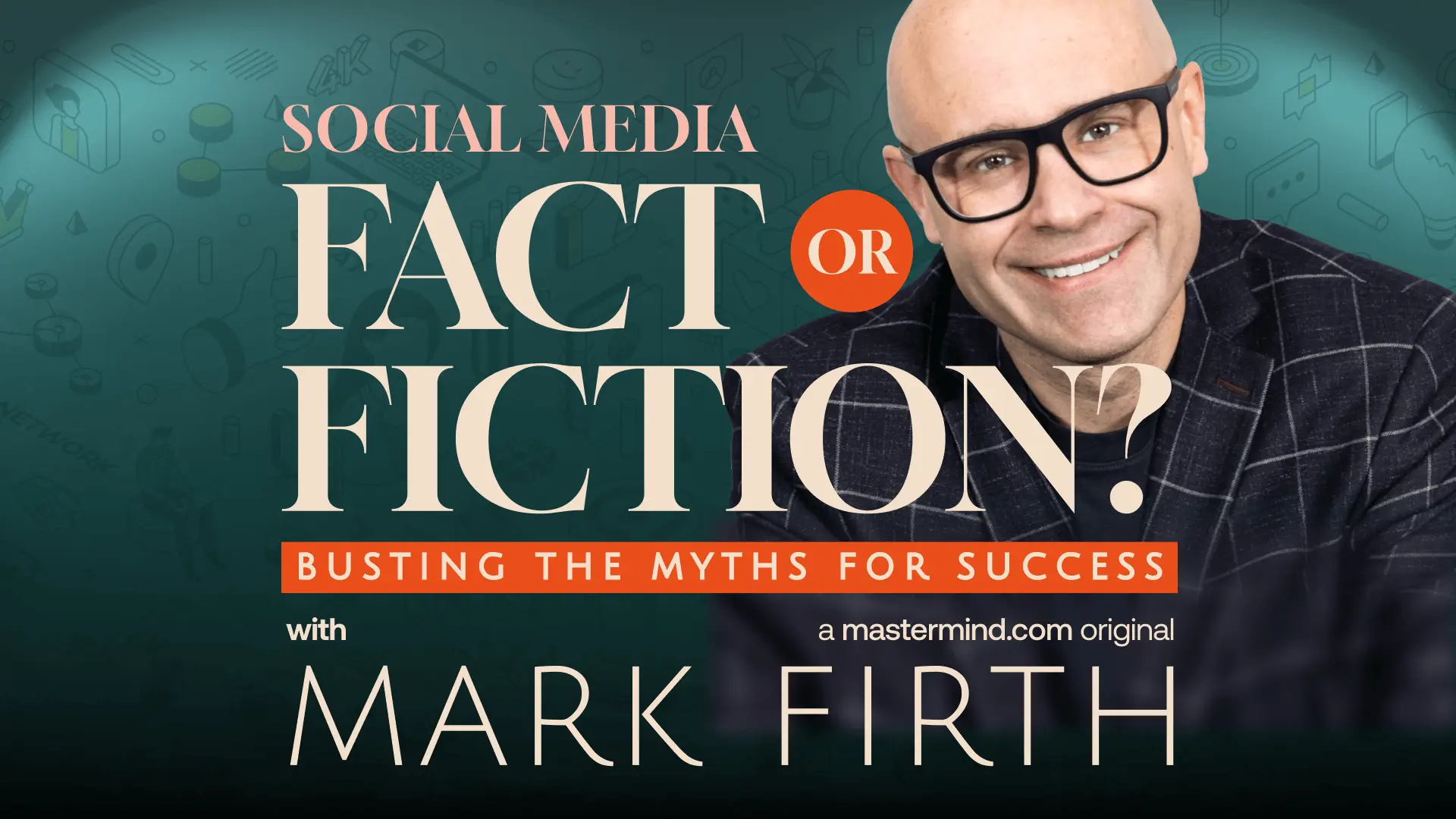 Course _ Social Media_ Fact or Fiction_ Busting the Myths for Success 22 (3)