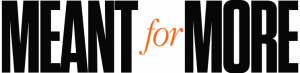 Meant For More LIVE, Meant For More Event, Meant For More Tony Robbins, Meant For More Dean Graziosi, Meant For More Mastermind, Dean Graziosi Event, Tony Robbins Event, Mastermind Event